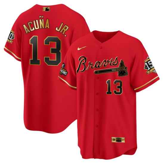 Men Atlanta Braves #13 Ronald Acuna Jr  2021 Red Gold World Series Champions With 150th Anniversary Patch Cool Base Stitched Jersey